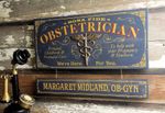 Obstetrician-Wood-Plank-Sign-with-Optional-Personalization-13933