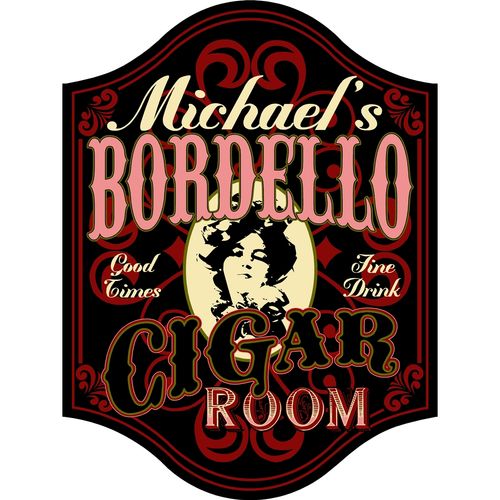 Bordello Cigar Room Customized Sign