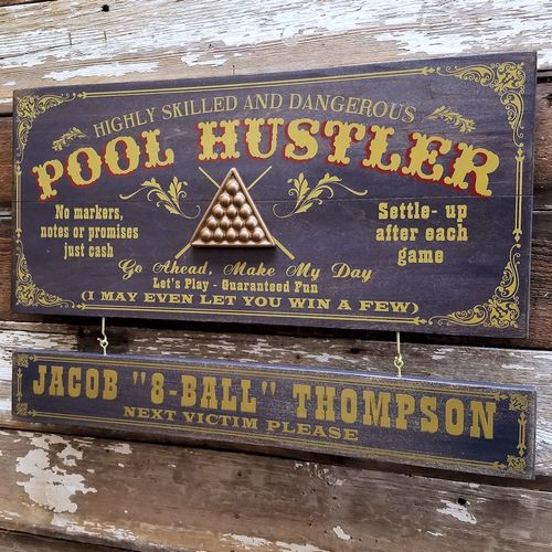 Pool Hustler Wood Plank Sign with Optional Personalization